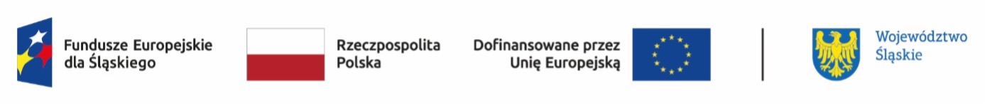 Fundusze Europejskie dla Śląskiego, Rzeczpospolita Polska, Dofinansowane przez Unię Europejską, Województwo Śląskie